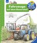Andrea Erne: Wieso? Weshalb? Warum?, Band 57: Fahrzeuge auf dem Bauernhof, Buch