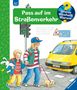 Angela Weinhold: Wieso? Weshalb? Warum?, Band 5: Pass auf im Straßenverkehr, Buch