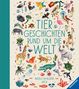 Angela Mc Allister: Tiergeschichten rund um die Welt, Buch