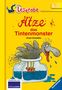 Ursel Scheffler: Ätze. das Tintenmonster - Leserabe 3. Klasse - Erstlesebuch für Kinder ab 8 Jahren, Buch