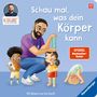 „Schau mal, was dein Körper kann“, „SPiEGEL Bestseller-Autor“, „Mit Bildern von Iris Hardt“. Veranschaulichung von Kindern., Buch