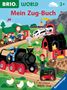 "Mein Zug-Buch" oben, "Mit original BRIO-Zug" unten. Bunte Szene mit Zügen, Bauernhof, Tieren und Menschen in fröhlicher Illustration.