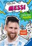 Simon Mugford: Fußball-Stars - Alles über Messi. Vom Fußball-Talent zum Megastar, Buch