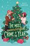 Ally Carter: The Most Wonderful Crime of the Year, Buch