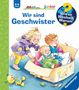 Andrea Erne: Wieso? Weshalb? Warum? junior, Band 29: Wir sind Geschwister, Buch