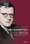 Schostakowitsch-Handbuch, Buch