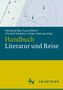 Handbuch Literatur und Reise, Buch