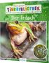 Paul Starosta: Meine große Tierbibliothek: Der Frosch, Buch