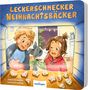 Jasmin Schaudinn: Leckerschmecker Weihnachtsbäcker, Buch