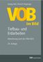 Georg Holl: VOB im Bild - Tiefbau- und Erdarbeiten, Buch