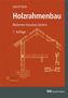 Gerrit Horn: Holzrahmenbau, Buch