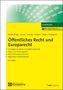 Buchcover "Öffentliches Recht und Europarecht", 10. Auflage. Grüner und gelber Hintergrund, Logos oben., 1 Buch und 1 Diverse