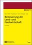Torsten Bock: Besteuerung der Land- und Forstwirtschaft, 1 Buch und 1 Diverse