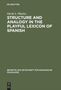 David A. Pharies: Structure and Analogy in the Playful Lexicon of Spanish, Buch