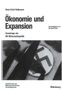 Hans-Erich Volkmann: Ökonomie und Expansion, Buch