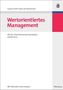 Kolja von Westerholt: Wertorientiertes Management, Buch