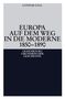 Lothar Gall: Europa auf dem Weg in die Moderne 1850-1890, Buch