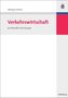 Monique Dorsch: Verkehrswirtschaft, Buch