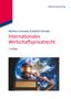 Friedrich Schade: Internationales Wirtschaftsprivatrecht, Buch