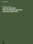Karl Heinz Schmidt: Leitsätze der Rechtsprechung des Kartellgerichts, Buch
