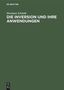 Hermann Schmidt: Die Inversion und ihre Anwendungen, Buch