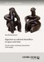 Studien zur Kunstgeschichte, 227. Harald Haarmann: Figurines as cultural identifiers in space and time. Zwei dunkle Figuren., Buch