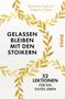 Massimo Pigliucci: Gelassen bleiben mit den Stoikern, Buch