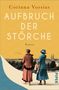 Corinna Vossius: Aufbruch der Störche, Buch