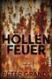 Peter Grandl: Höllenfeuer, Buch