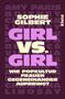 Sophie Gilbert: Girl vs. Girl, Buch