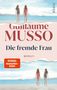Guillaume Musso: Die fremde Frau, Buch