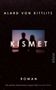 Alard von Kittlitz: Kismet, Buch