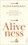 "ALIVENESS" von Oliver Burkeman, "Von der Kraft, das Leben im Hier und Jetzt zu spüren". Drei Streichhölzer, eins brennt., Buch