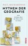 Paul Richardson: Mythen der Geografie, Buch