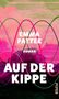 Emma Pattee: Auf der Kippe, Buch