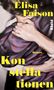 Elisa Faison: Konstellationen, Buch