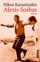 Nikos Kazantzakis Alexander Steinmetz: Alexis Sorbas, Buch, Buch
