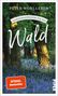 Peter Wohlleben: Gebrauchsanweisung für den Wald, Buch