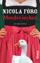 Nicola Förg: Mordsviecher, Buch