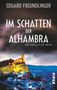 Eduard Freundlinger: Im Schatten der Alhambra, Buch