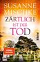 Susanne Mischke: Zärtlich ist der Tod, Buch