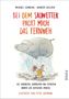Norbert Golluch: Bei dem Sauwetter packt mich das Fernweh, Buch