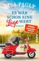 Gisa Pauly: Es wär schon eine Lüge wert, Buch, Buch