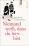 Nicoletta Giampietro: Niemand weiß, dass du hier bist, Buch