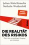 Julian Nida-Rümelin: Die Realität des Risikos, Buch