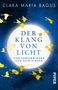 Clara Maria Bagus: Der Klang von Licht, Buch