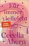 Cecelia Ahern: Für immer vielleicht, Buch