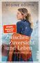 Regine Kölpin: Zwischen Zuversicht und Leben, Buch