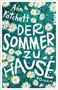 Ann Patchett: Der Sommer zu Hause, Buch