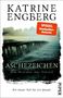 „Aschezeichen: Die Wunden der Schuld“, „Ein neuer Fall für Liv Jensen“. Ein Steg führt ins neblige Wasser., Buch